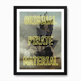 Yellow Neon Origional Pirate Material Typographic Art Print