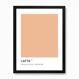 Latte Pantone, cool, coffee, latte, kitchen, decor, cute, colorful, minimal, modern, pantone, mood, vibes Poster