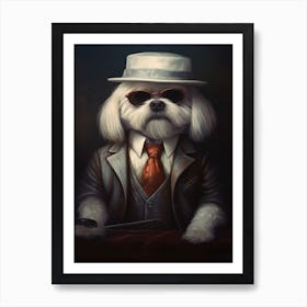 Gangster Dog Maltese 4 Art Print