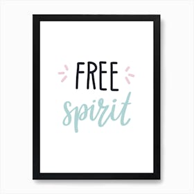 Free Spirit Art Print