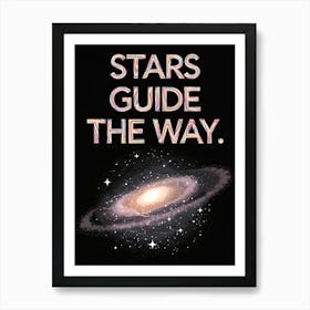 Stars Guide The Way 19 Art Print