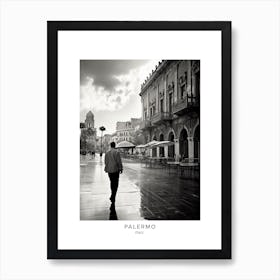 Poster Of Palermo, Italy, Black And White Analogue Photography 4 Art Print