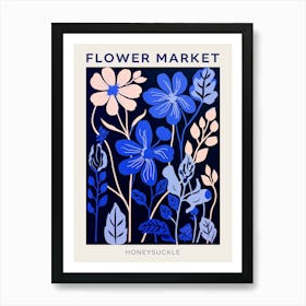 Blue Flower Market Poster Honeysuckle 3 Art Print