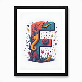 Colorful Letter F Illustration 76 Art Print