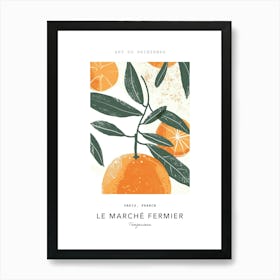 Tangerines Le Marche Fermier Poster 3 Art Print