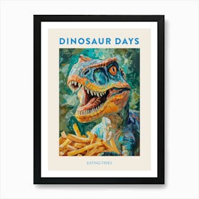 Dinosaur Eating Fries Blue Green Poster Art Print