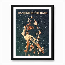 Dancing In The Dark Bruce Springsteen Art Print