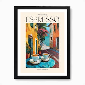 Milan Espresso Made In Italy 2 Poster Art Print