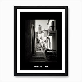 Poster Of Amalfi, Italy, Mediterranean Black And White Photography Analogue 2 Art Print