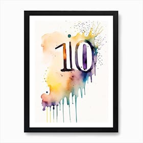 10, Number, Education Minimalist Watercolour 1 Art Print