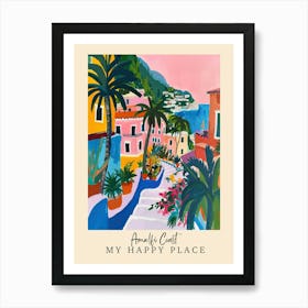 My Happy Place Amalfi Coast 6 Travel Poster Art Print