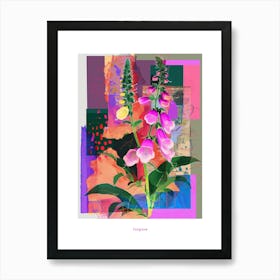 Foxglove 2 Neon Flower Collage Poster Art Print