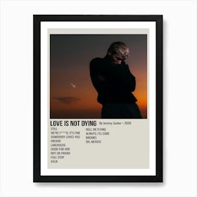 Love Is Not Dying By Jeremy Zucker 2020 Poster 2 Art Print