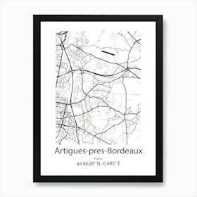 Artigues Pres Bordeaux,France Minimalist Map Art Print