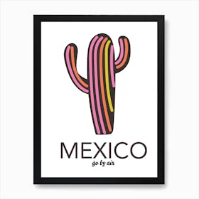 Mexico Go By Air Art Print