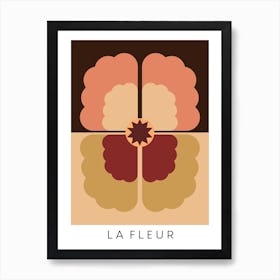 La Fleur 1 Art Print