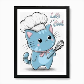 Let's Cook, Cute Cat Art Print