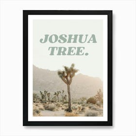 Joshua Tree Print Art Print