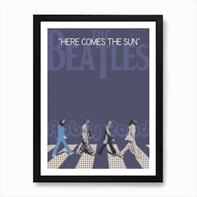 Here Comes The Sun The Beatles Art Print