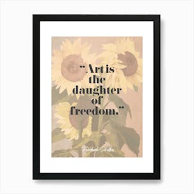 Art Quote By Friedrich Schiller Art Print