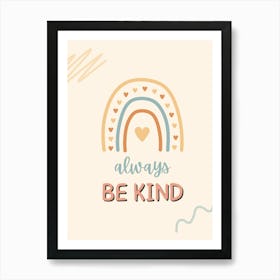 Always Be Kind Boho Design Art Print