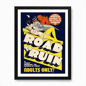 Road To Ruin, Movie Poster Art Print