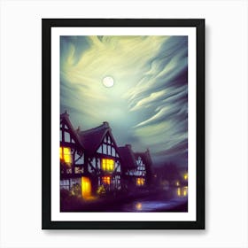 Village Moon Cloudy Historical Tudor Architecture Houses Town Night Windows City Art Print