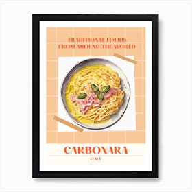 Carbonara Italy 1 Foods Of The World Art Print