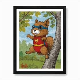 Super Squirrel 6 Art Print