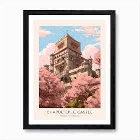 The Chapultepec Castle Mexico City Mexico Travel Poster Art Print