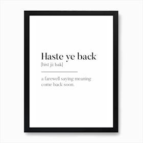 Haste Ye Back Scottish Slang Definition Scots Banter Art Print