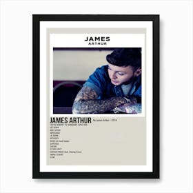 James Arthur By James Arthur 2014 Poster 1 Art Print