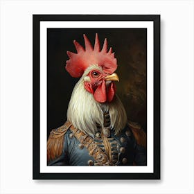 Simulation Of A Classic Oil Painting Of A Rooster Wearing Military Clothing In Renaissance Style 1 Art Print