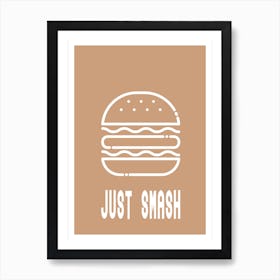 Hamburger Just Smash Art Print