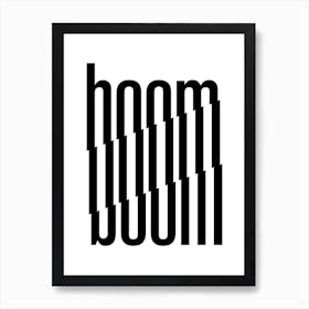 Boom type in black Art Print