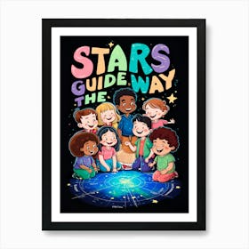 Stars Guide The Way 9 Art Print