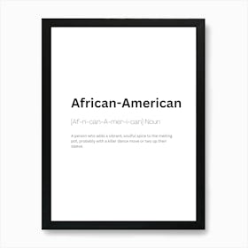 African American Definition Meaning 1 Art Print