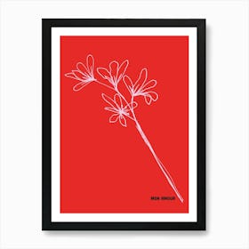 Mon Amour / My Love Flower Print Art Print