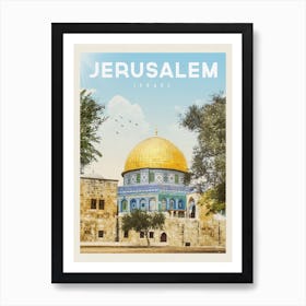 Jerusalem Israel Travel Poster Art Print