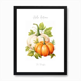 Hello Autumn Pie Pumpkin Watercolour Illustration 2 Art Print