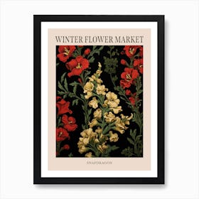 Snapdragon 1 Winter Flower Market Poster Art Print