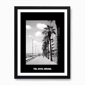 Poster Of Tel Aviv, Israel, Mediterranean Black And White Photography Analogue 7 Art Print