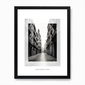 Poster Of Santander, Spain, Black And White Old Photo 2 Art Print