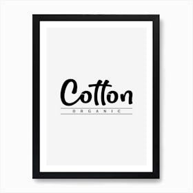 Cotton Organic Art Print