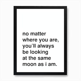 The Same Moon Bold Love Typography In White Art Print