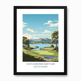 Loch Lomond Golf Club   Luss Scotland 3 Art Print