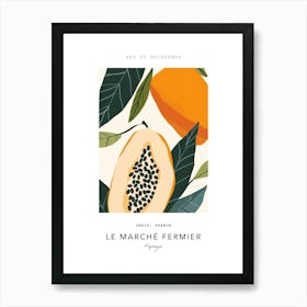 Papaya Le Marche Fermier Poster 5 Art Print