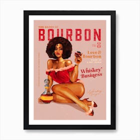 Babes Of Bourbon Vol 8 Love And Bourbon Art Print