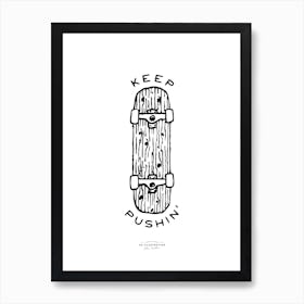 Keep Pushin Fineline Illustration Art Print