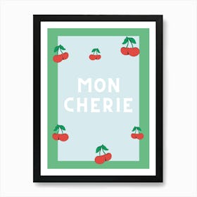 Mon cherie Art Print